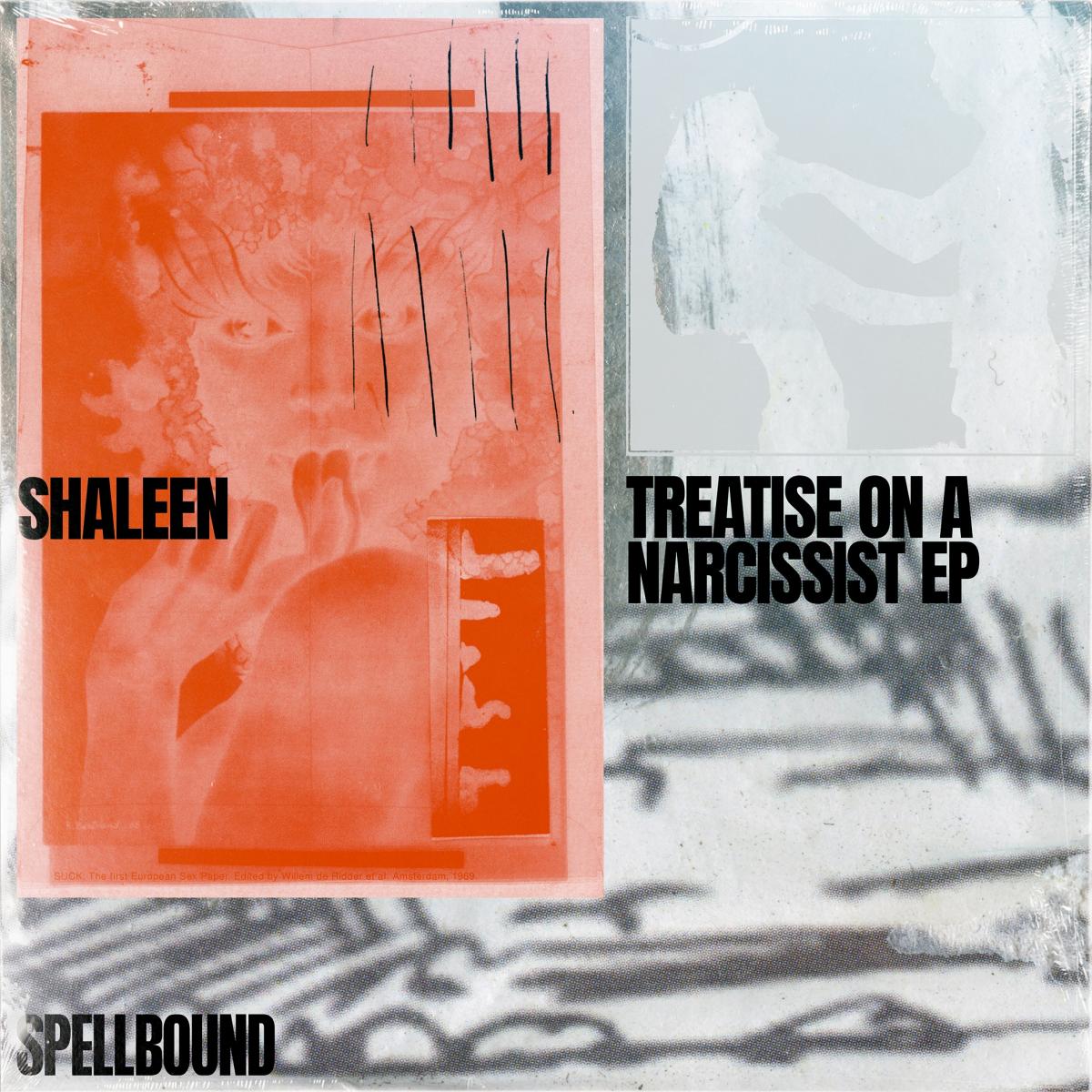 Shaleen - Treatise On A Narcissist EP [printed sleeve]