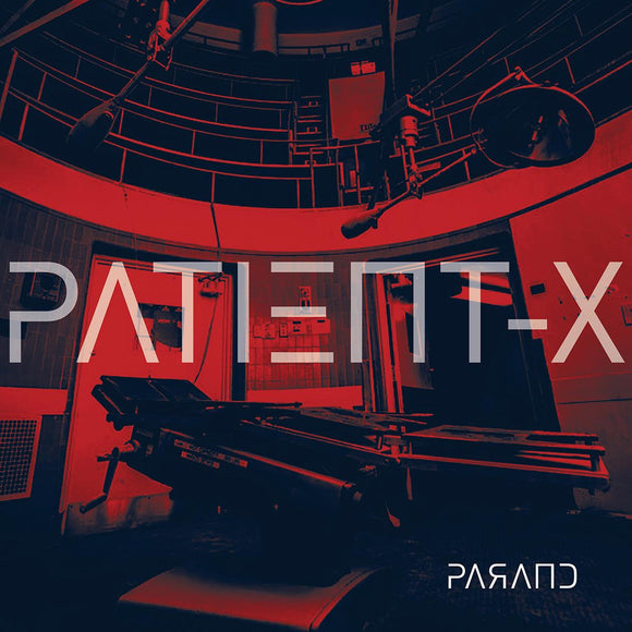 Parand - PATIENT-X [printed sleeve]