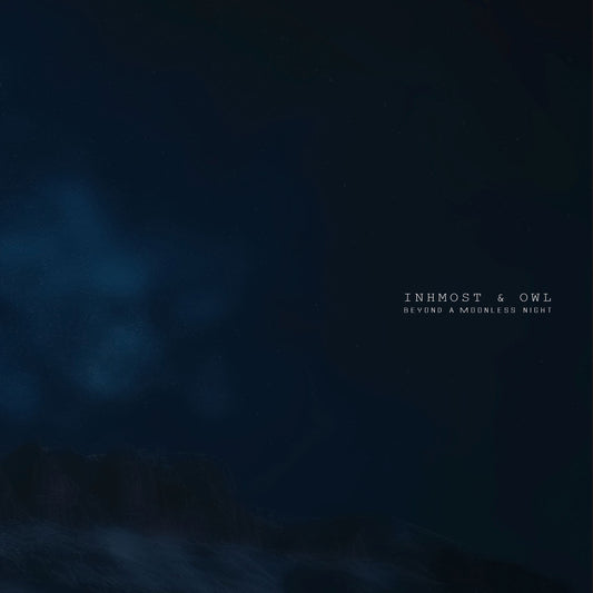 Inhmost & Owl - Beyond A Moonless Night [White Vinyl]
