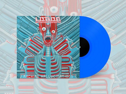 L.O.T.I.O.N Multinational Corporation - Machine Hallucinations [Blue Vinyl]