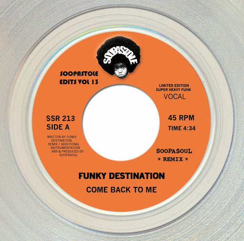 Funky Destination - Come Back To Me [7" Clear Vinyl repress]