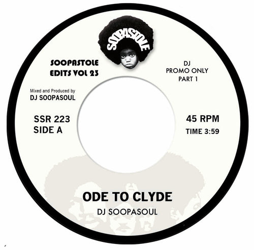 DJ SOOPASOUL - ODE TO CLYDE [7" Red Vinyl]