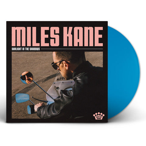 Miles Kane - Sunlight In The Shadows [Blue Skies LP]