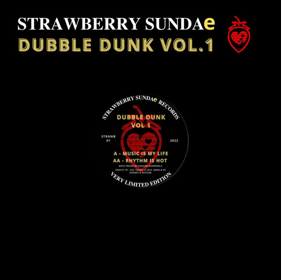 Dubbel Dunk - Music Is My Life [stickered sleeve]