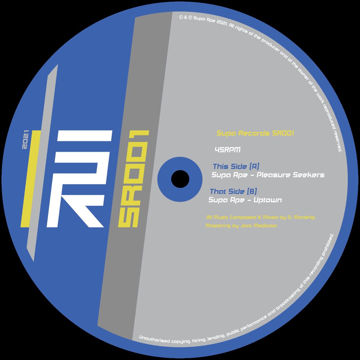 Supa Ape - Pleasure Seekers / Uptown