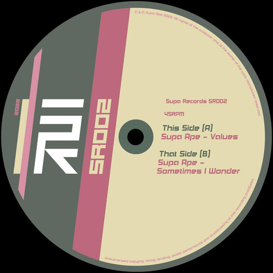 Supa Ape - Values / Sometimes I Wonder