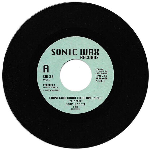 COOKIE SCOTT - I DON’T CARE (WHAT THE PEOPLE SAY) [Single Sided]