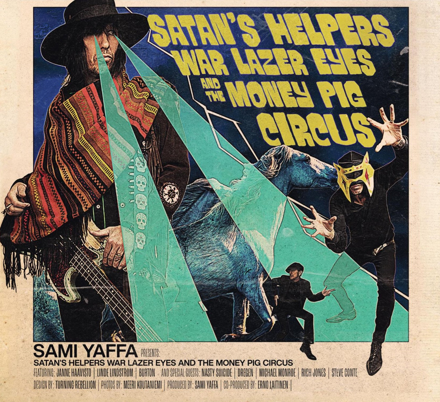 Sami Yaffa - Satan’s Helpers War Lazer Eyes & The Money Pig Circus [CD]