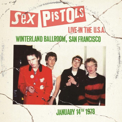 Sex Pistols - Live In The U.S.A 1978 – San Francisco [Blue LP]