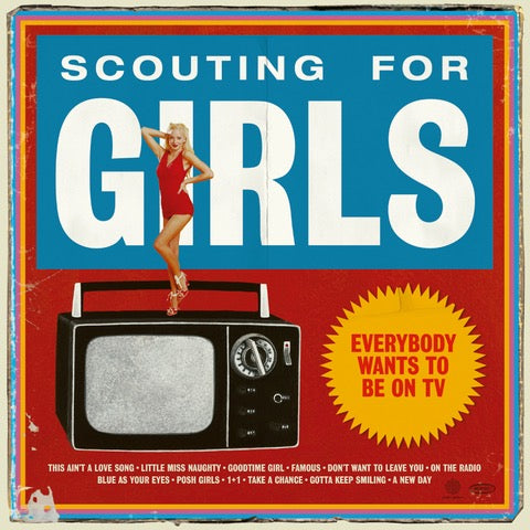 Scouting for Girls - Everybody Wants To Be On TV (15th Anniversary) [Picture Disc/Zoetrope LP]