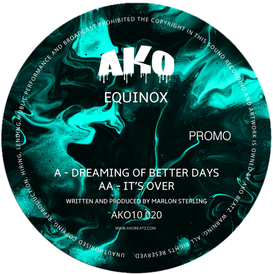 Equinox - Dreaming Of Better Days EP (Teal 10" Vinyl)