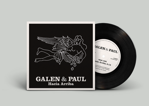GALEN & PAUL - Hacia Arriba [7" Vinyl]