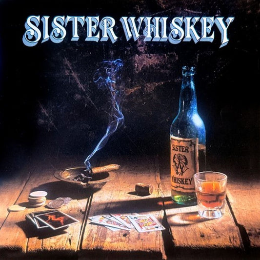 Sister Whiskey - Liquor & Poker [CD]