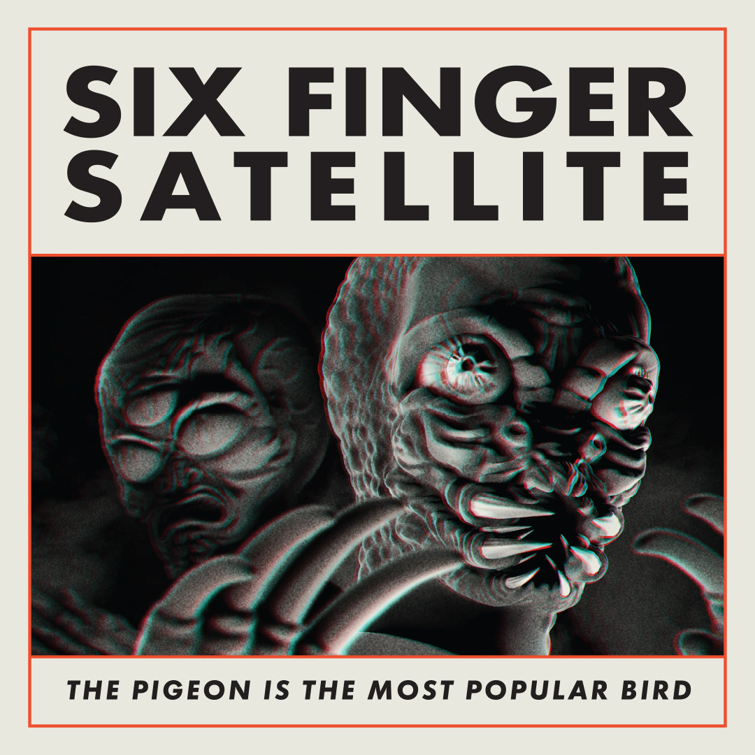 Six Finger Satellite - The Pigeon Is The Most Popular Bird [2LP Coloured Vinyl]