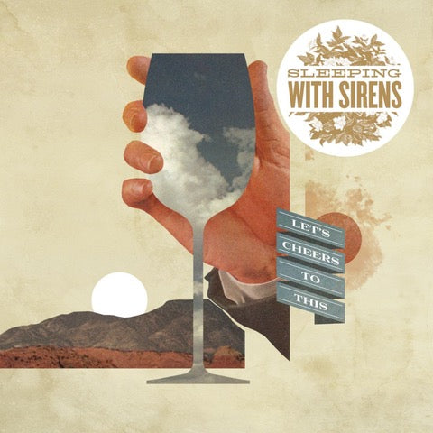 Sleeping With Sirens - Let's Cheers To This [CD]