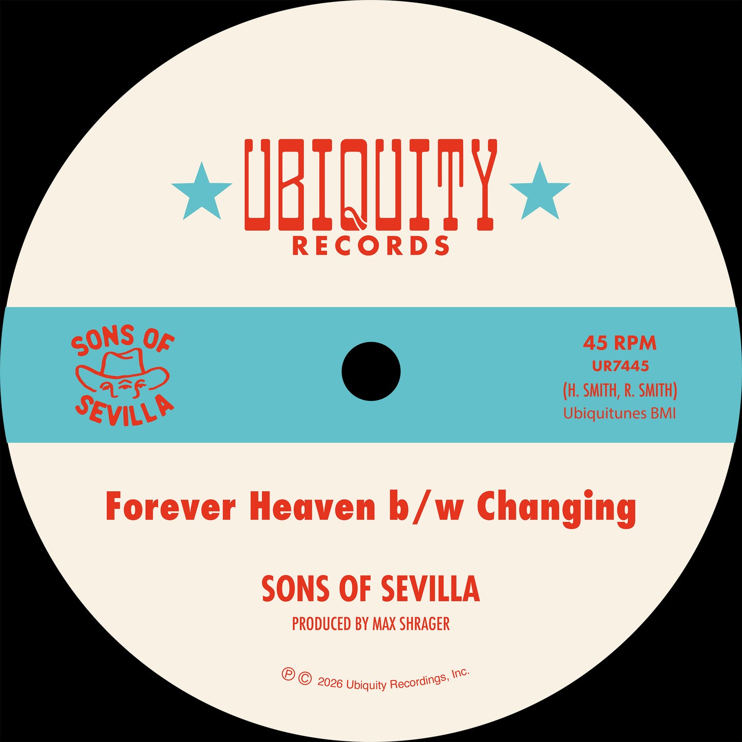 Sons of Sevilla - Forever Heaven b/w Changing [7" Single]
