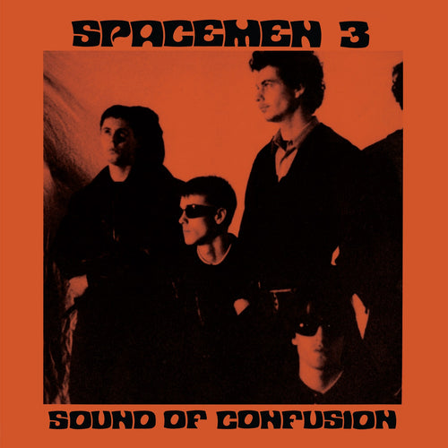 Spacemen 3 – Sound Of Confusion [CD]