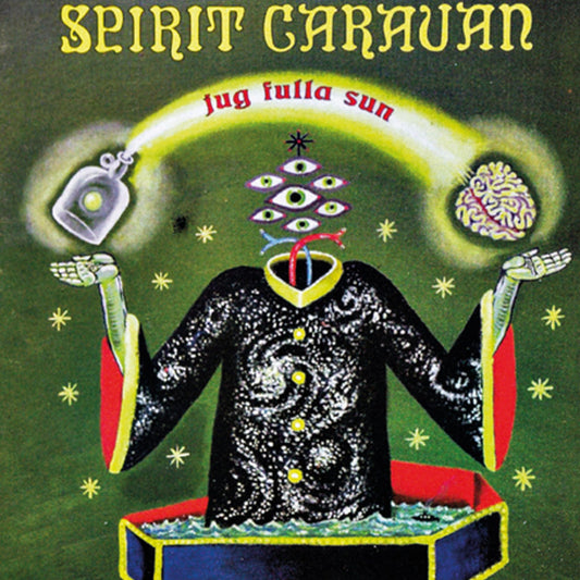 Spirit Caravan – Jug Fulla Sun [2LP]