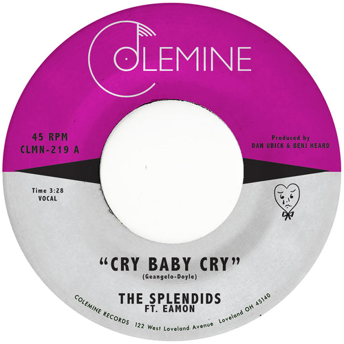 The Splendids & Eamon - Cry Baby Cry / Blame My Heart [Opaque Red 7" Vinyl]