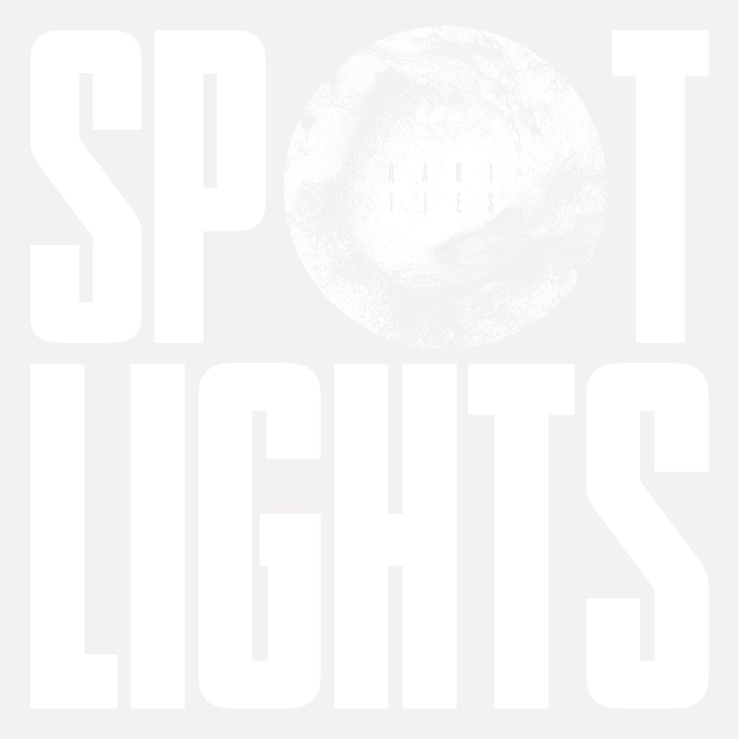 Spotlights - Rarities [Clear Vinyl]