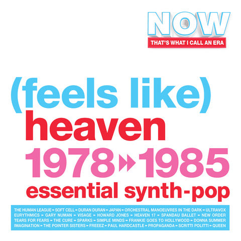 Various Artists - NOW That's What I Call An Era - (FEELS LIKE) HEAVEN : 1978-1985 [4CD]