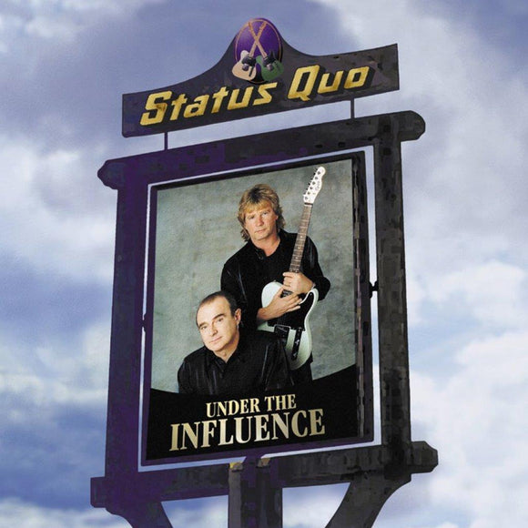 Status Quo - Under The Influence [CD]