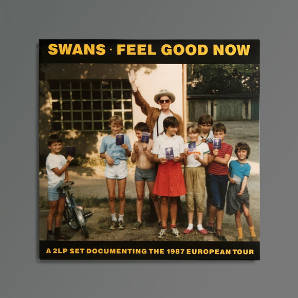 Swans - Feel Good Now [Double Vinyl]