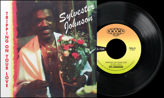 Syl Johnson - Tripping On Your Love / Foxy Brown [7" Single]