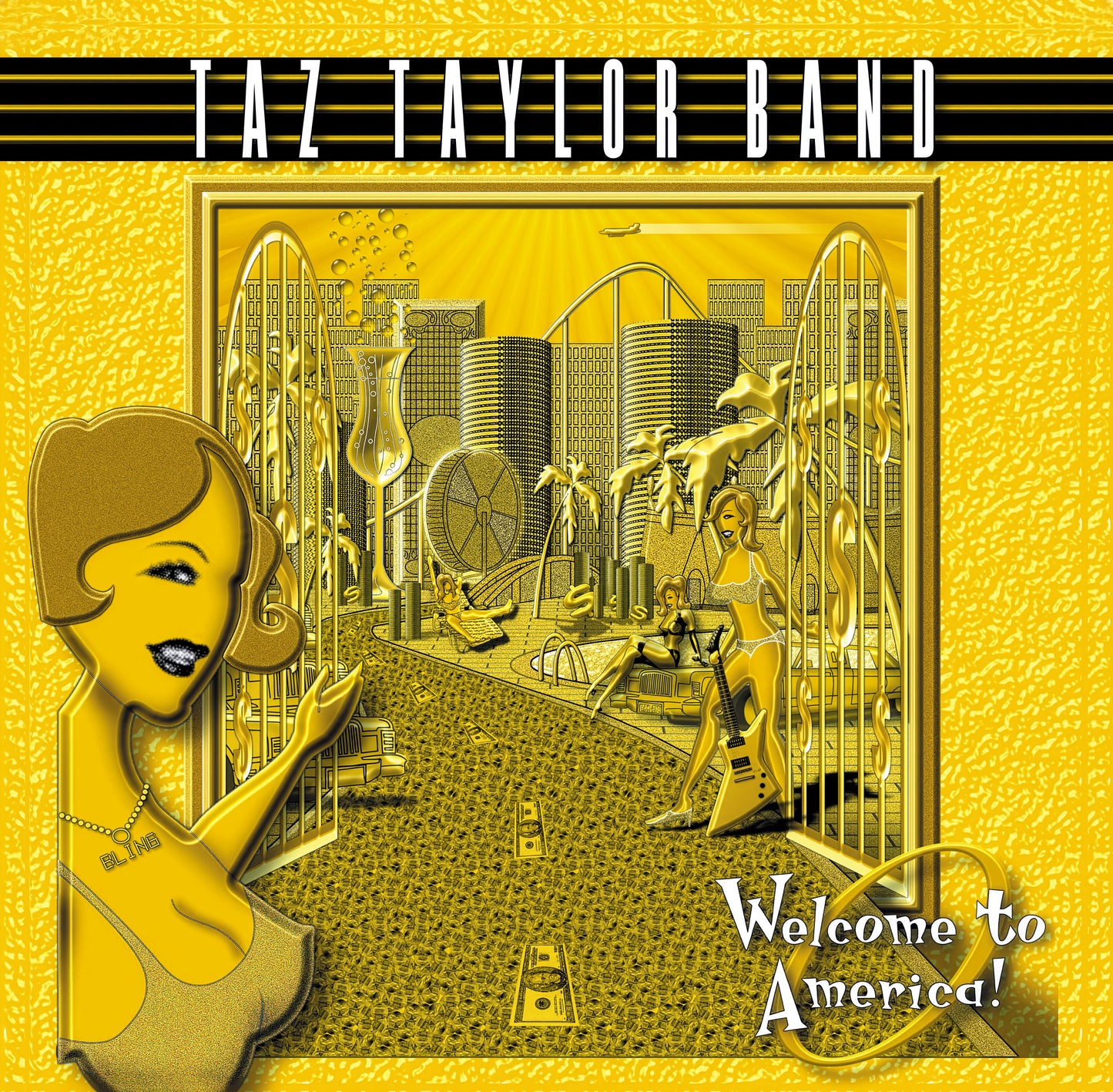 Taz Taylor Band - Welcome To America [TRANSPARENT YELLOW]