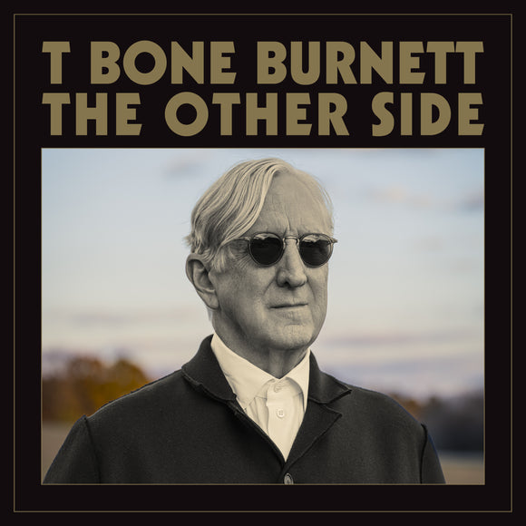 T Bone Burnett  - The Other Side [LP]