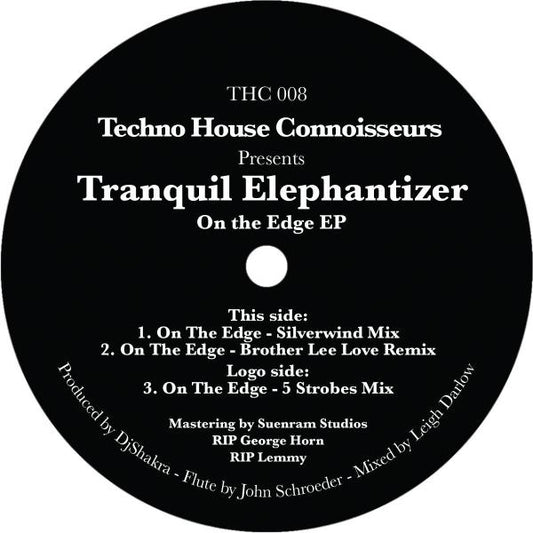 Tranquil Elephantizer - On The Edge EP