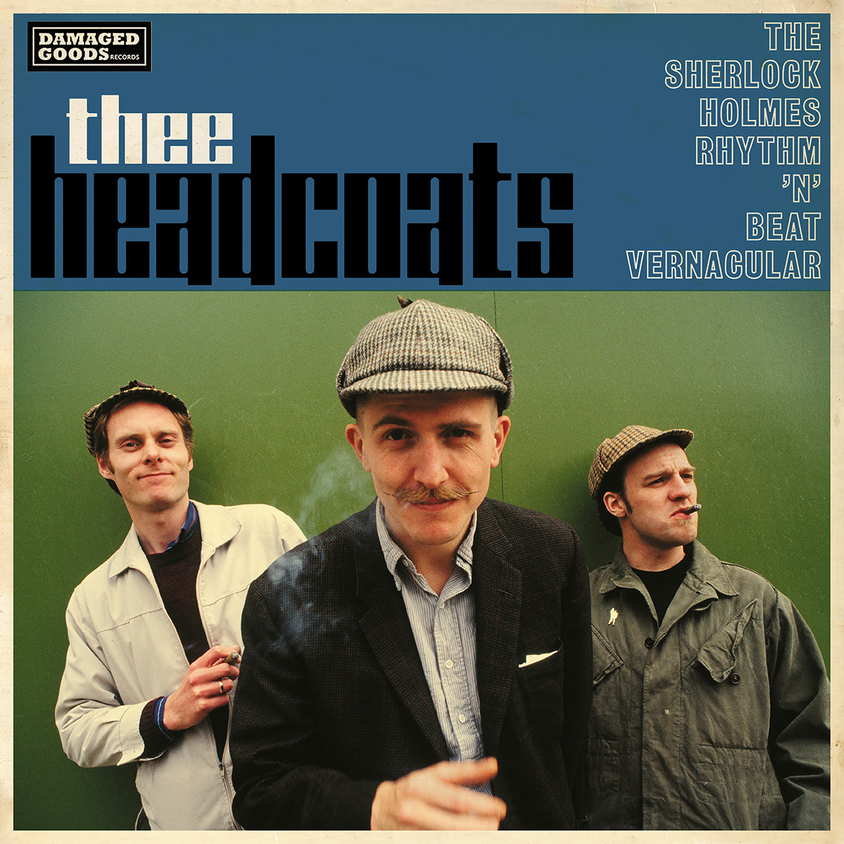 Thee Headcoats	The Sherlock Holmes Rhythm ‘n’ Beat Vernacular [CD]