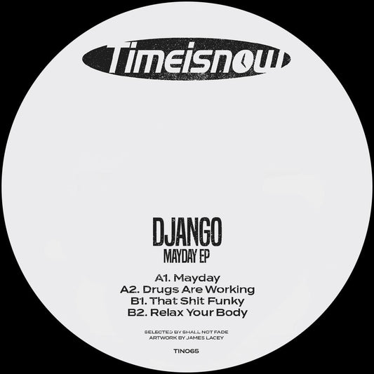 DJANGO - Mayday EP [label sleeve]