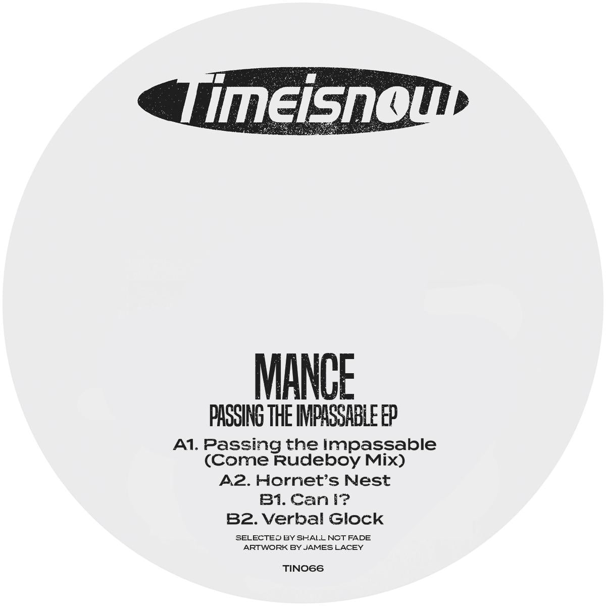 Mance - Passing The Impassable EP [label sleeve]