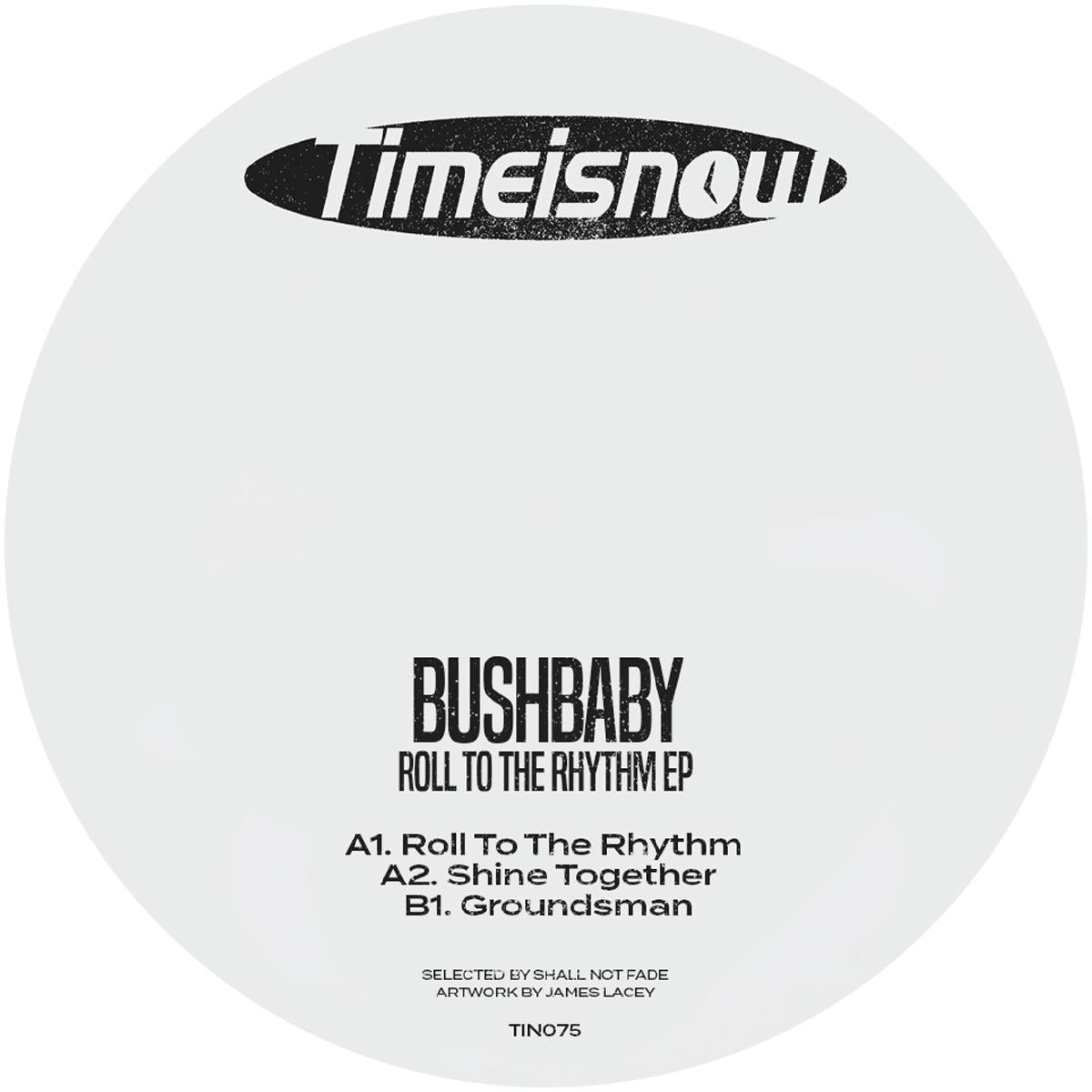 Bushbaby - Roll To The Rhythm EP [label sleeve]