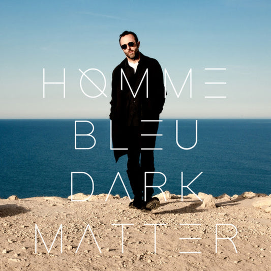 Homme Bleu - Dark Matter [2LP]