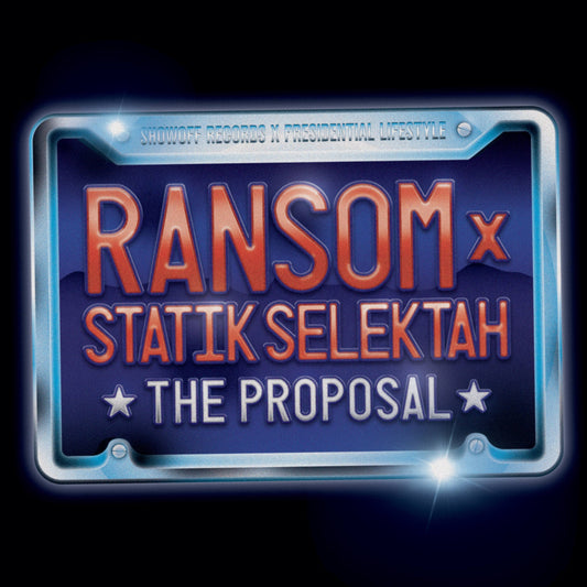 Ransom & Statik Selektah - The Proposal