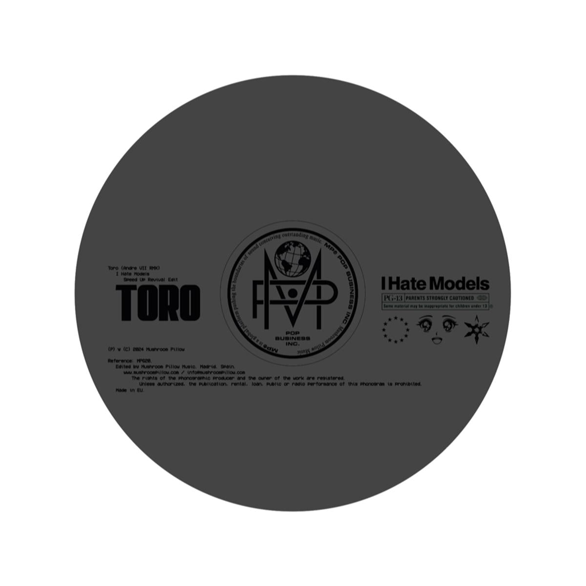 El Columpio Asesino remix Andre VII remix I Hate Models - Toro (I Hate Models Speed Up Revival Edit of Andre VII RMX) [laser cut design on B-side / 180 grams]