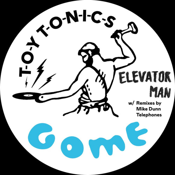 Gome - Elevator Man (w/ Mike Dunn / Telephones Remixes)