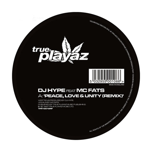 DJ Hype Featuring MC Fats - Peace, Love & Unity (Remix) / Jump (Black Vinyl)