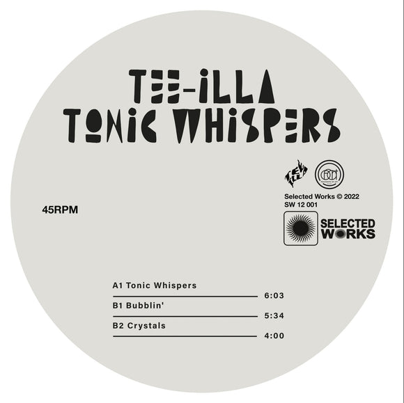Tee Illa – Tonic Whispers	[12