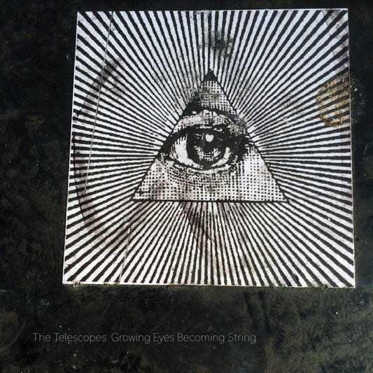 The Telescopes - Growing Eyes Becoming String [CD]