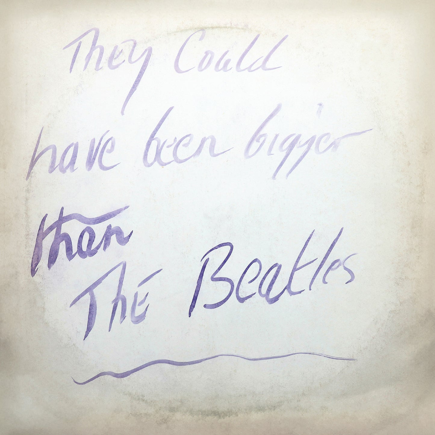 Television Personalities – They Could Have Been Bigger Than The Beatles (Restored Art Edition)