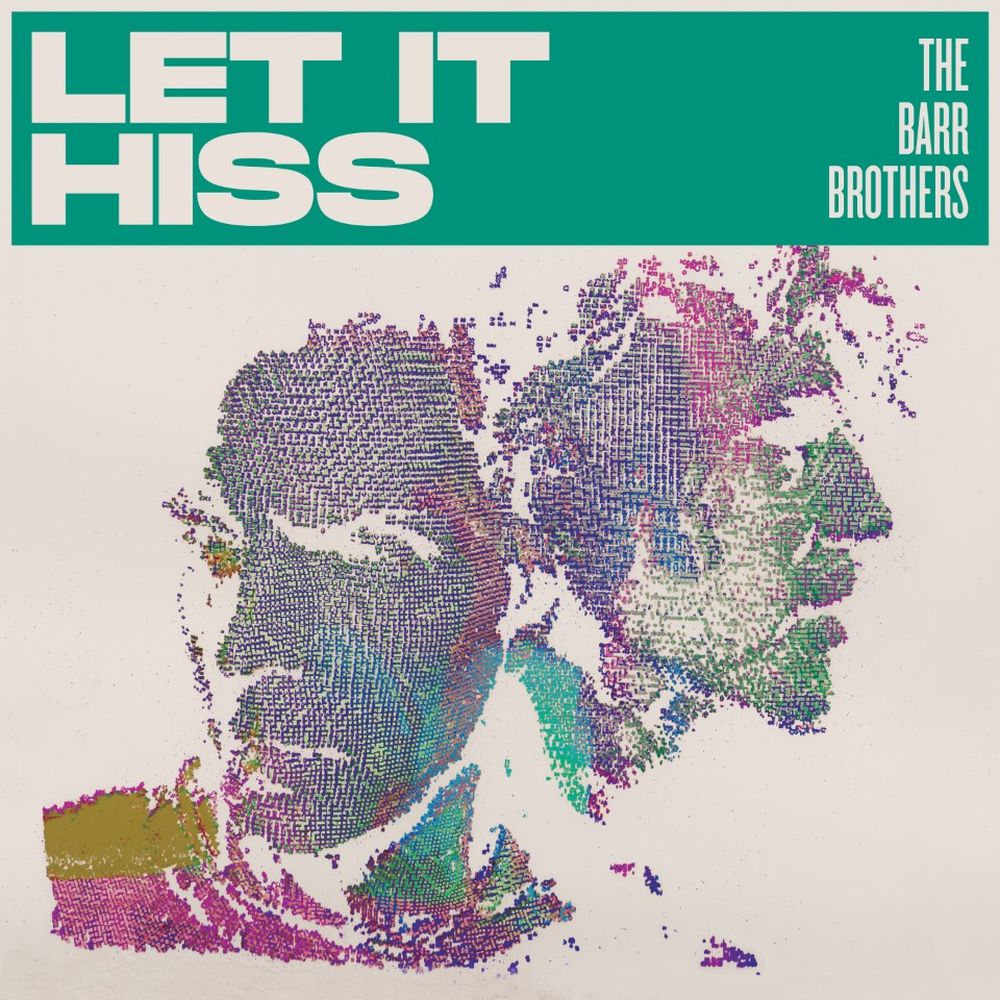 The Barr Brothers - Let it Hiss [CD]