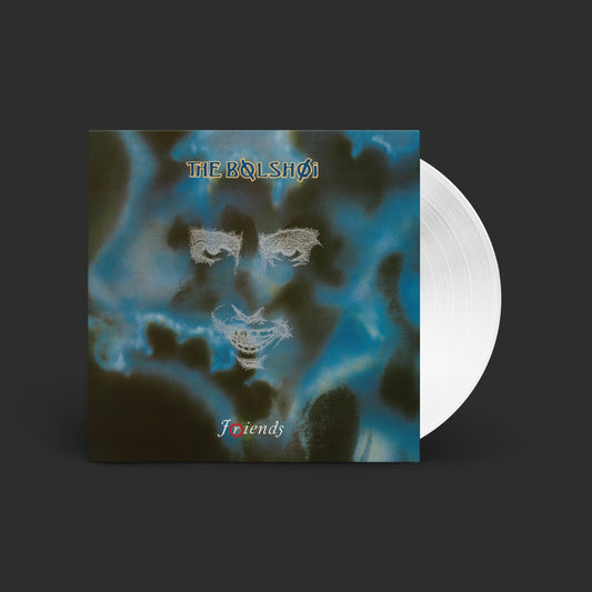 The Bolshoi - "Friends" (White Vinyl)