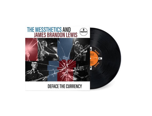 The Messthetics and James Brandon Lewis - Deface The Currency [LP]