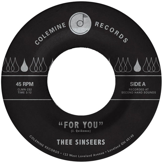 Thee Sinseers - For You / Si Llorarás [Limited Blue 7" Vinyl]