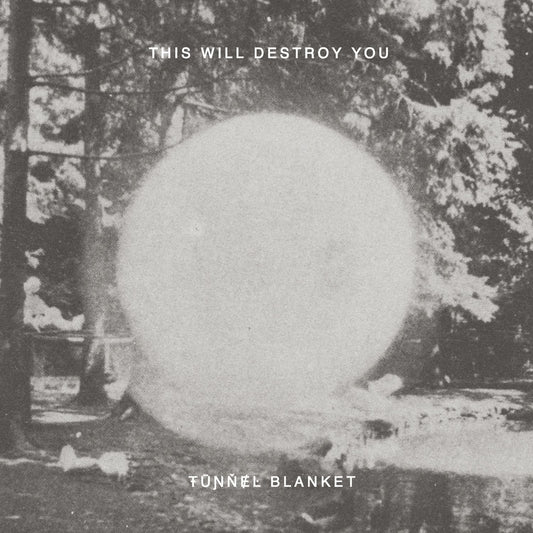 This Will Destroy You - Tunnel Blanket [2LP Onyx Vinyl]