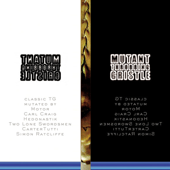 Throbbing Gristle - Mutant TG [CD]