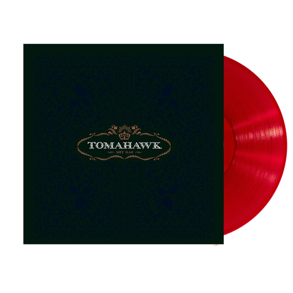 TOMAHAWK - MIT GAS [Red Vinyl]